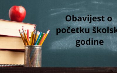 Obavijest o početku školske godine